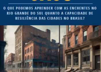Livro "Lições do caos" discute a resiliência face às adversidades climáticas