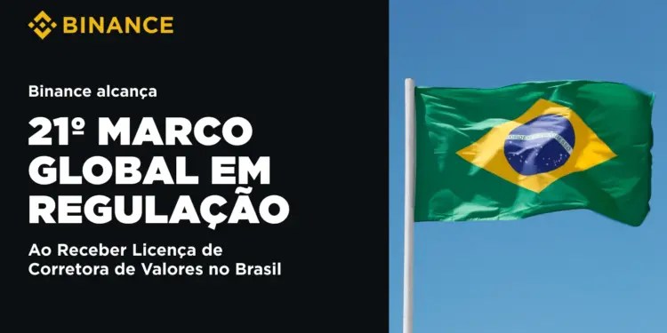 Binance Alcança 21º marco regulatório global com licença de corretora no Brasil 14 binance