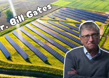 O que Bill Gates e as Fazendas Solares