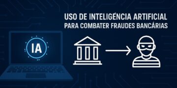 Uso de Inteligência Artificial para combater fraudes bancárias